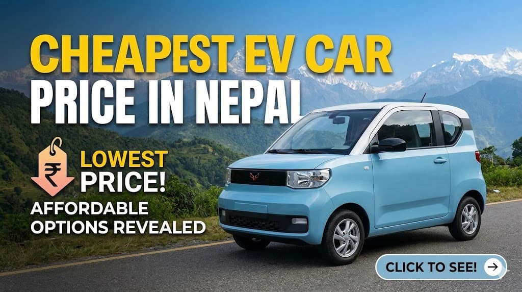 Cheapest EV Car Price in Nepal